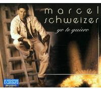 Schweizer,Marcel - Yo Te Quiero [Import]