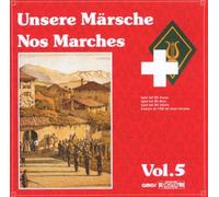 Schweizer Milit?Rmusik Rs - Unsere Märsche Vol.5 Nos Marches