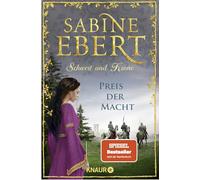 Schwert und Krone - Preis der Macht: Roman: 5