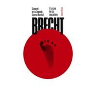 Schweyk En La Segunda Guerra Mundial: El Circulo De Tiza Caucasiano (t