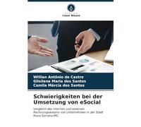 Schwierigkeiten bei der Umsetzung von eSocial: Vergleich des internen und externen Rechnungswesens von Unternehmen in der Stadt Nova Serrana-MG