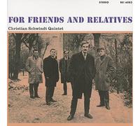 Schwindt, Christian -Quintet- - for Friends and Relatives [Import] [Vinilo]