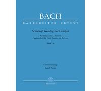 Schwingt freudig euch empor BWV 36. Kantate zum 1. Advent (endgültige Fassung). Klavierauszug, Urtextausgabe