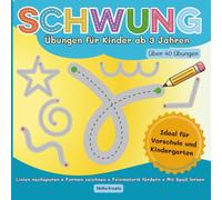 Schwungübungen für Kinder ab 3 Jahren: Linien nachspuren, Formen zeichnen, Feinmotorik fördern und spielerisch schreiben lernen.