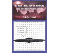 Sci Fi Books: Time And Space Word Search For Teens, Adults, Seniors and Readers!
