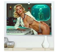 Sci-Fi Pin-up Girls - Exposed in Space (hochwertiger Premium Wandkalender 2026 DIN A2 quer), Kunstdruck in Hochglanz: Ein erotischer ... Haut und klassischer Weltraumverführung.