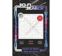 Sci-Fi Search: Over 50 Sci-Fi word searches with Easy to Read Print about Sci-Fi movies, Concepts and More | 6x9 inches, 110 pages | 50+ ... and free time for Adults Teens and Seniors