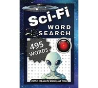 Sci-fi Word Search Puzzle Book: A Sci-Fi Word Find Puzzle Book for Adults, Seniors, and Teens.