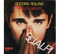 Scialpi - BB6650 7"-45 giri" Rocking Rolling / Hallò Hallò VINYL