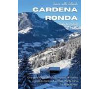 Sciare Sulle Dolomiti Vol.2 - Gardena Rondaf (ebook)