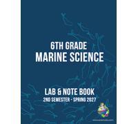 Science-2-U 6th Grade Marine Science: 2nd Semester