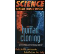 Science 3: Behind Closed Doors - Human Cloning [USA] [VHS]