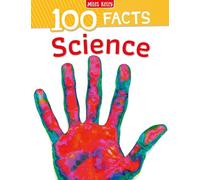 Science: A Visual STEM Nonfiction Guide Featuring 100 Facts and Fun Activities