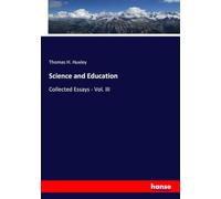 Science and Education: Collected Essays - Vol. III