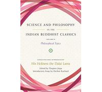 Science and Philosophy in the Indian Buddhist Classics, Vol. 4: Philosophical Topics