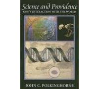 Science and Providence: God's Interaction with the World