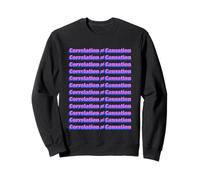 Science and Statistical Message Correlation Is Not Causation Sudadera