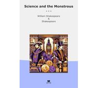 Science and the Monstrous (Classic Bundles)