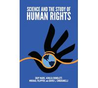 Science and the Study of Human Rights (SUNY series, Studies in Human Rights)