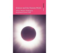 Science and the Unseen World