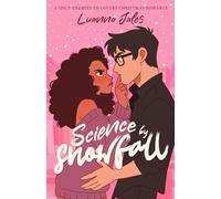 Science by Snowfall: A Spicy Enemies to Lovers Christmas Romance