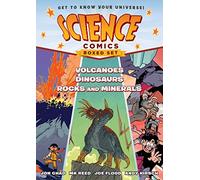 Science Comics Boxed Set: Volcanoes, Dinosaurs, and Rocks and Minerals: 1