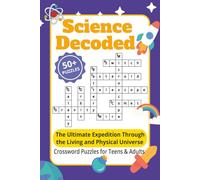 Science Crossword Puzzles: Crossword Puzzles with Easy to Read Print about Biological, Physical, Space Science and More | 6x9 inches, 120 pages | 50+ ... Gift for Families, Vacations and Free Times