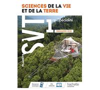 Science de la Vie et de la Terre 1re spécialité Planète SVT