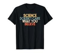 Science Doesn'T Care What You Believe Camiseta gráfica económica, Hombre, Negro, L
