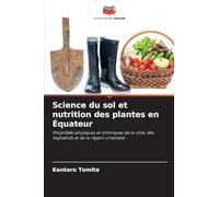 Science du sol et nutrition des plantes en Équateur