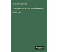 Science & Education; Collected Essays: in large print