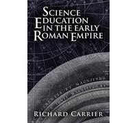 Science Education in the Early Roman Empire
