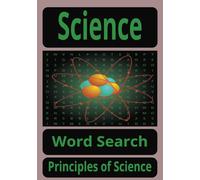 Science, Environmental, Physics, Biology Word Search Book: Science, Environmental, Physics, Biology Word Puzzle Book - Easy to Read - Large Print | 7" ... Adults (Simple Learning Word Search Puzzles)