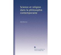 Science et religion dans la philosophie contemporaine