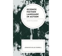 Science Fiction Language in Action: Scientologese