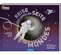 Science & Kids - Reise zur dunklen Seite des Mondes