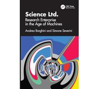 Science Ltd.: Research Enterprise in the Age of Machines