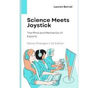 Science Meets Joystick: The Mind and Mechanics of Esports