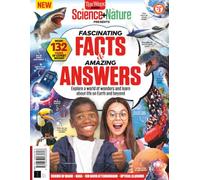 Science+Nature: Fascinating Facts & Amazing Answers: Explore A World Of Wonders And Learn About Life On Earth And Beyond
