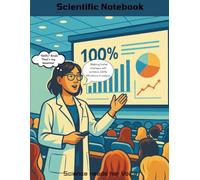 Science Needs Her Voice - Lecture Hall Edition: A Bold Notebook for Confident Communicators in STEM