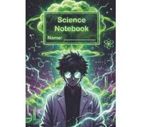 Science Notebook: A4 Graph Paper Notebook for Science Notes, Chemistry, School, Lab Ideas and Experiments