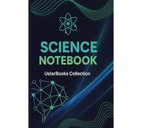 Science Notebook | UstarBooks Collection: Graph Paper Journal for Students, Experiments & Lab Notes: Perfect Grid Notebook for Science Students, STEM Projects, Physics, Chemistry & Biology Labs