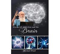 Science of Addiction and the Brain [USA] [DVD]