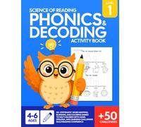 Science of Reading Phonics & Decoding: Activity Book Level 1 with 50+ Systematic Word Mapping, Blending, and Coloring Games to Help Children with ... Build Reading Confidence (Ages 4-6)