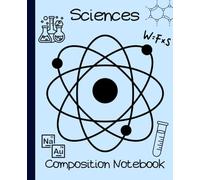 Science Study Composition Notebook: Standard 7,5 x 9,25 in | College Ruled: Perfect for Science Class | Students and Teachers