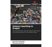 Science teaching in Grajaú: Environmental Education: Awareness of selective waste collection at the Urbano Santos School in the municipality of Grajaú