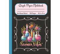 Science Vibes Graph Paper Composition Notebook - 4x4 Quad Ruled, Feminine Science Cover with Beakers & Flowers: Pretty Pastels on Black Graphing Paper ... 4 squares per inch) | 110 Pages, 8.5 x 11 in.