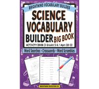 Science Vocabulary Builder: BIG BOOK - Life, Earth, & Physical Concepts: Ultimate Core Academic Puzzle Collection for Grades 5-6 (Ages 10-12) with ... (BrightMind Science Vocabulary Builder)