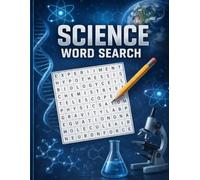 Science Word Search: 50 fun science based puzzles.