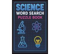 Science Word Search: 55 Large Print Science Puzzles for Kids, Teens, and Adults